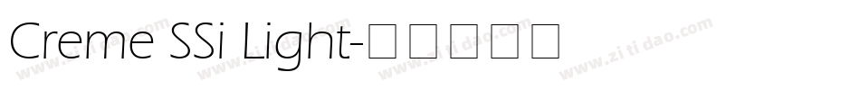 Creme SSi Light字体转换